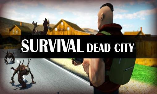 game pic for Survival: Dead city
